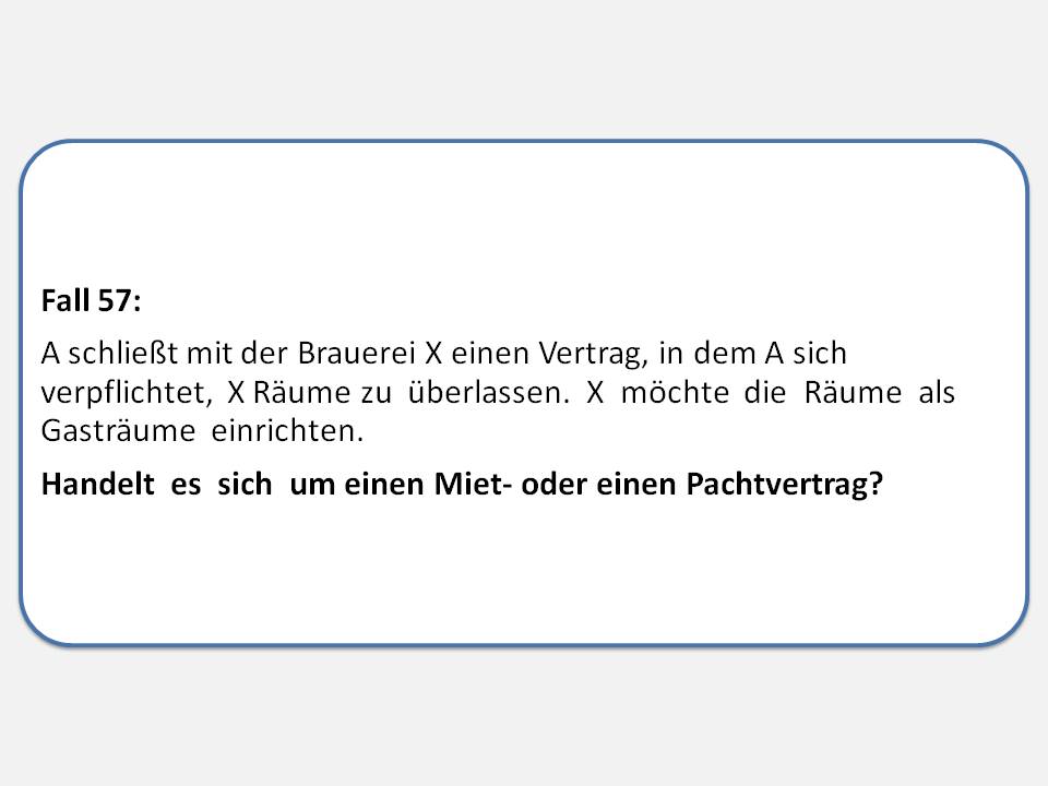  (image: http://ife.erdaxo.de/uploads/WIPRIIMietvertrag/WIPRIIFall57.jpg) 